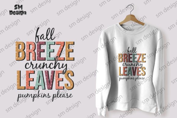 Fall Quote Sublimation - PNG: Graphics for T-Shirt Designs & Handmade Business