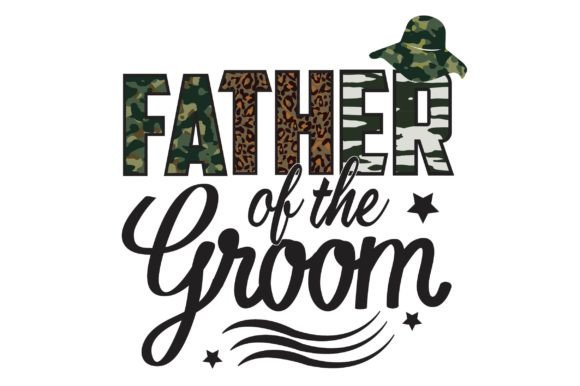 Father of the Groom Graphics for T-Shirt Designs