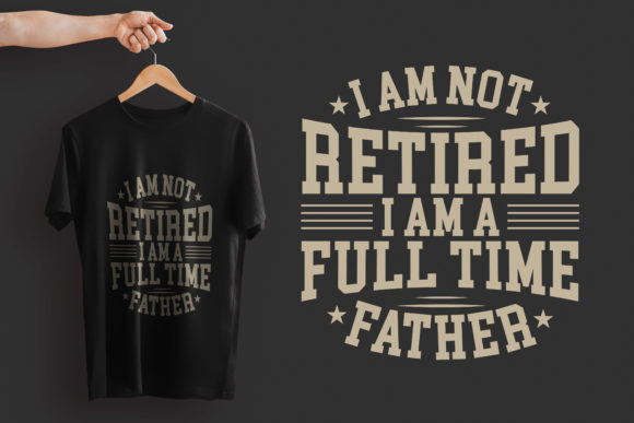 Father’s Day Quote T-shirt Graphics & Print Templates
