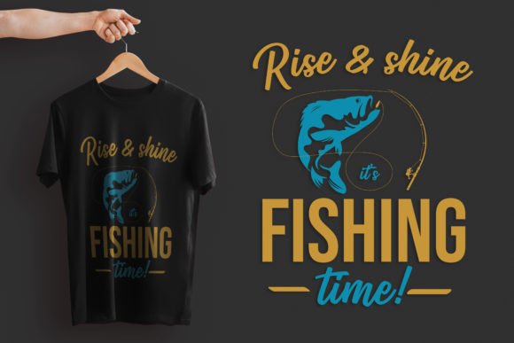 Fishing Quote T-Shirt Design Graphics