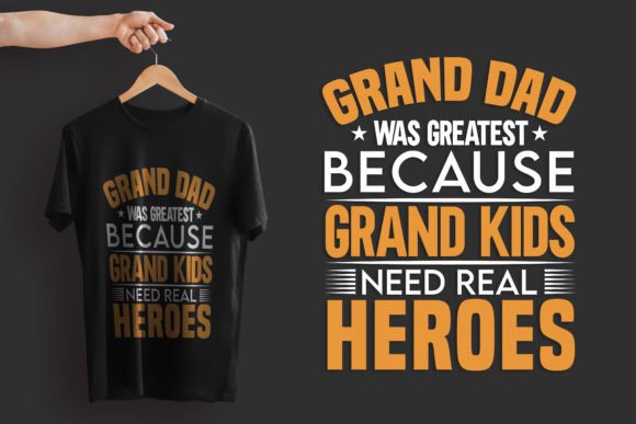 Grandpa Quote Typography T-Shirt Design Graphics
