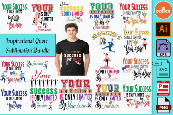 Inspirational Quote Sublimation Bundle: Graphics for T-Shirt Designs & More