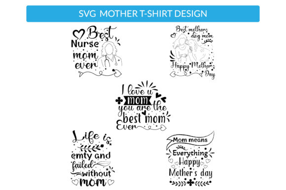 Mothers Day SVG T Shirt Design Set 12