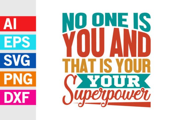 That Is Your Superpower Inspire Quote Graphics